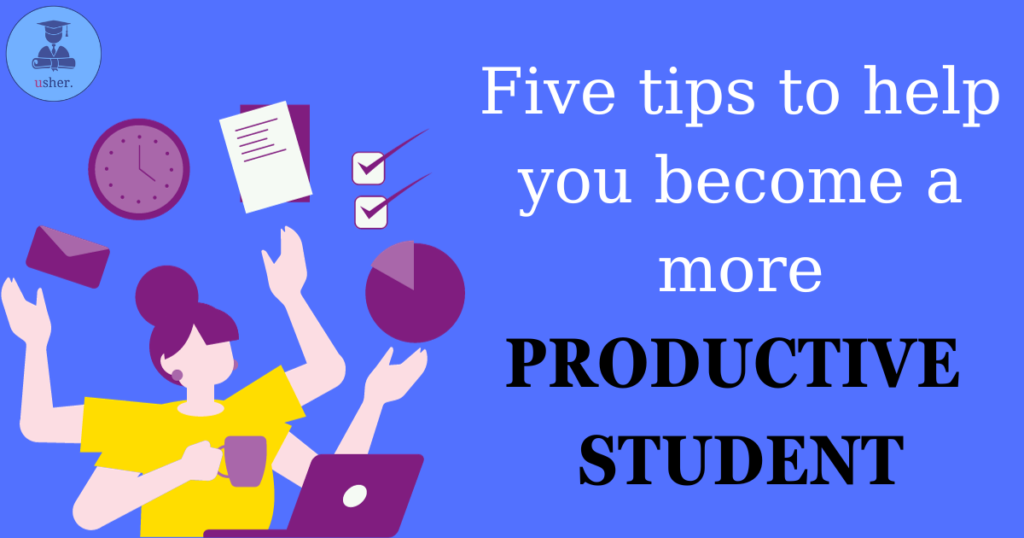 Five tips to become a more productive student
