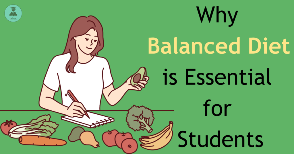 Why balanced diet is essential for students