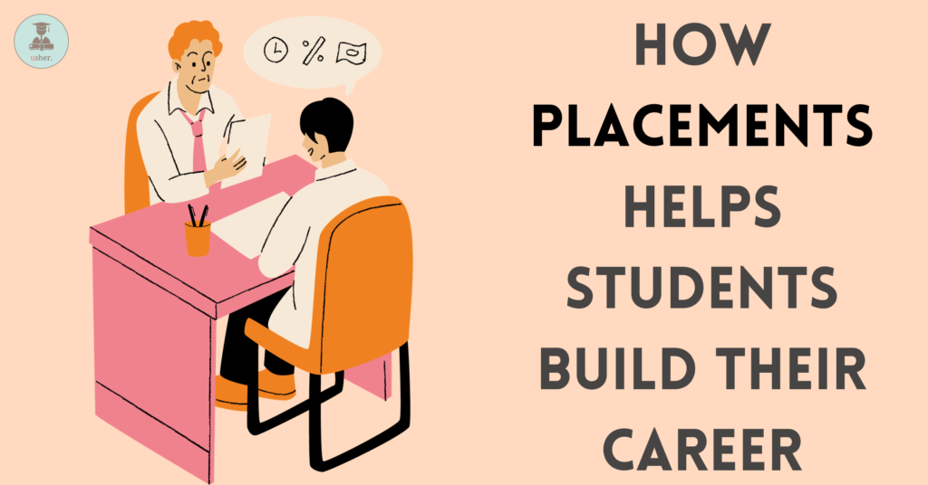 How Placements Helps Students Build Their Career
