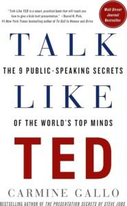 Talk Like TED The 9 Public-Speaking Secrets of the World's Top Minds