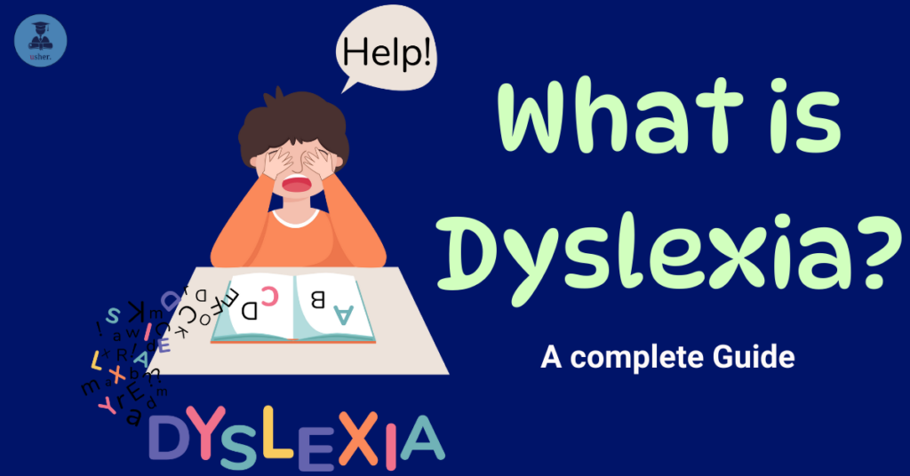 What is Dyslexia