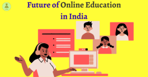 Online Education in India