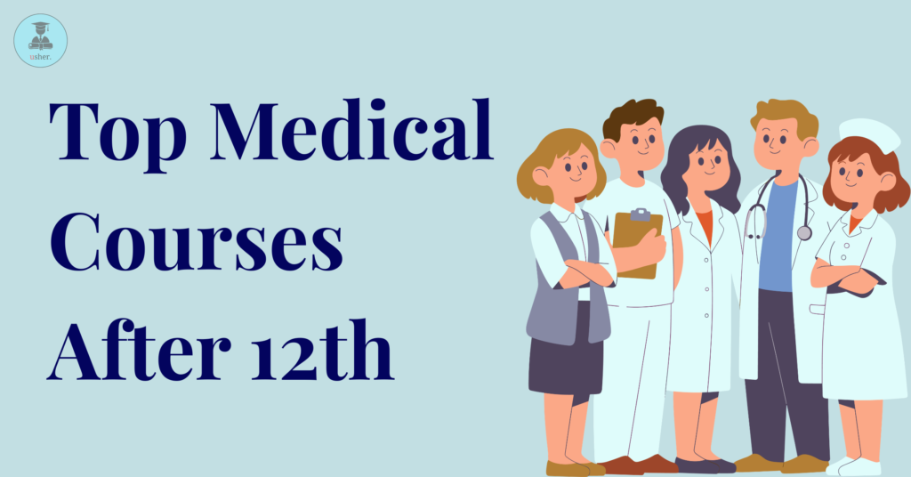 Top Medical Course After 12th