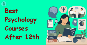 Best Psychology Courses After 12th