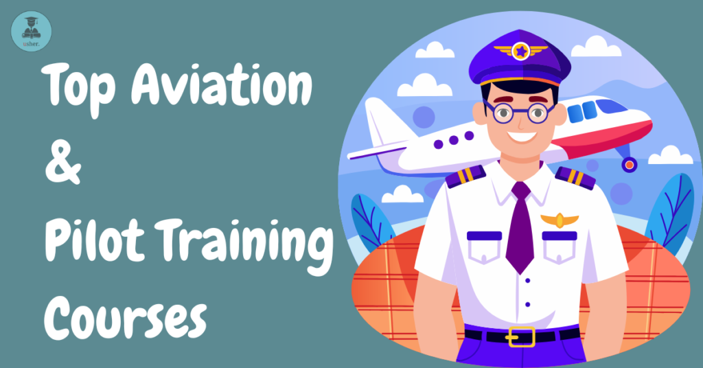 Top Aviation & Pilot Training Courses: How to Become a Pilot