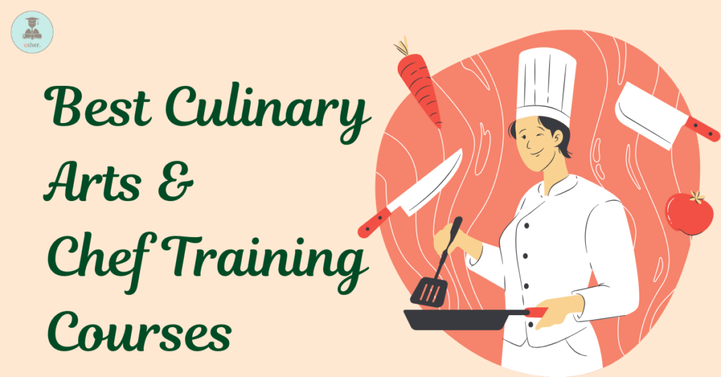 Best Culinary Arts & Chef Training Courses for Food Enthusiasts