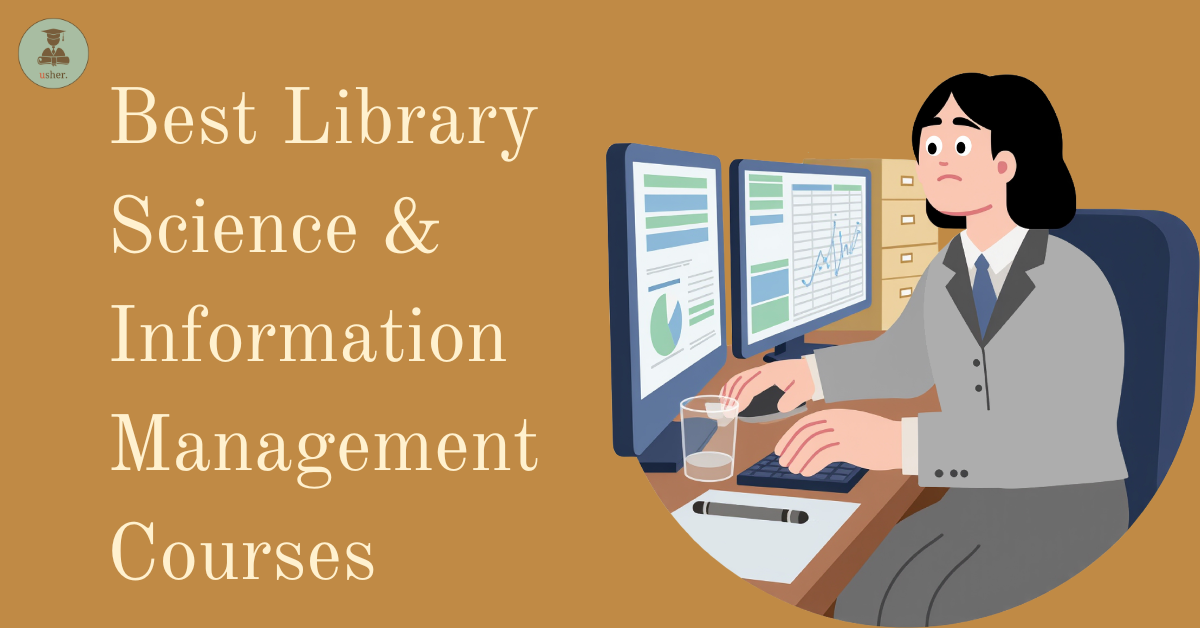 Best Library Science & Information Management Courses