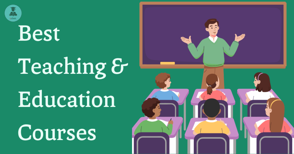 Best Teaching & Education Courses: How to Become a Teacher