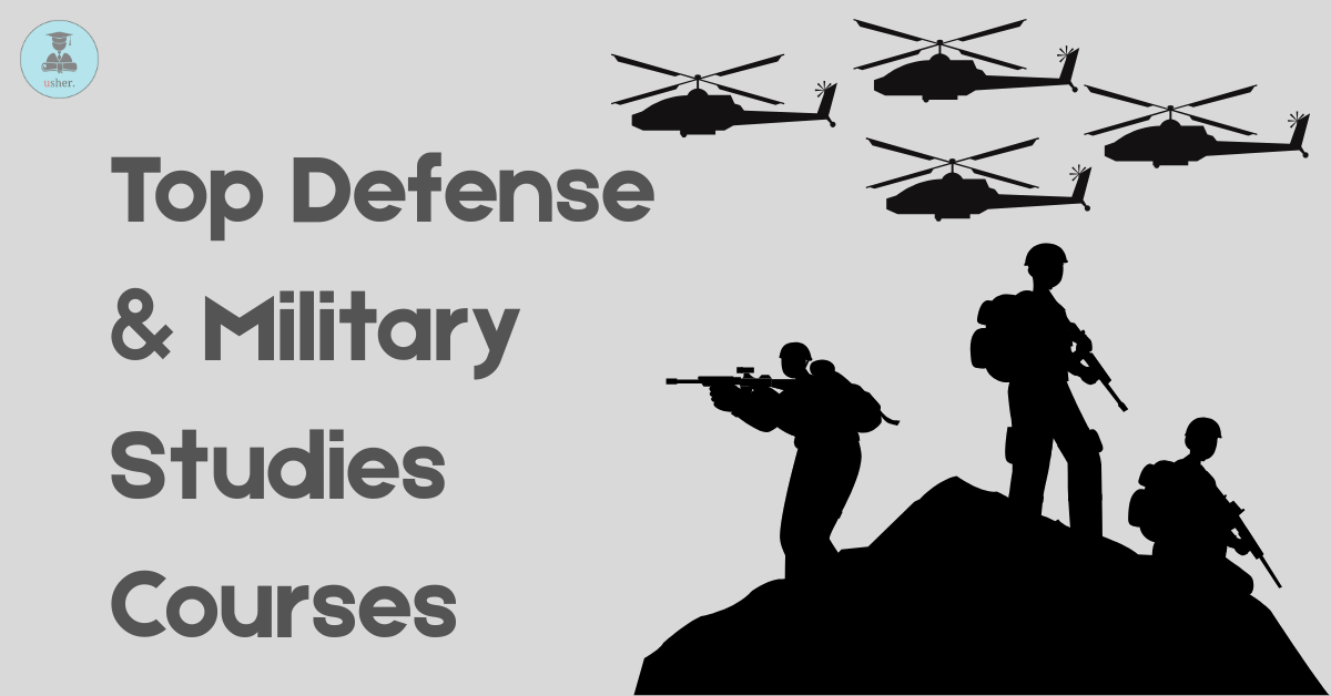 Top Defense & Military Studies Courses: How to Join the Armed Forces