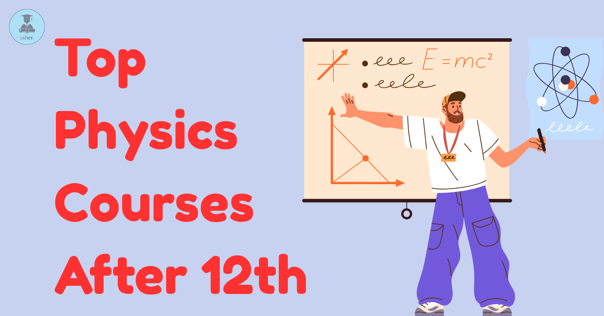Top Physics Courses After 12th: Colleges & Career Options