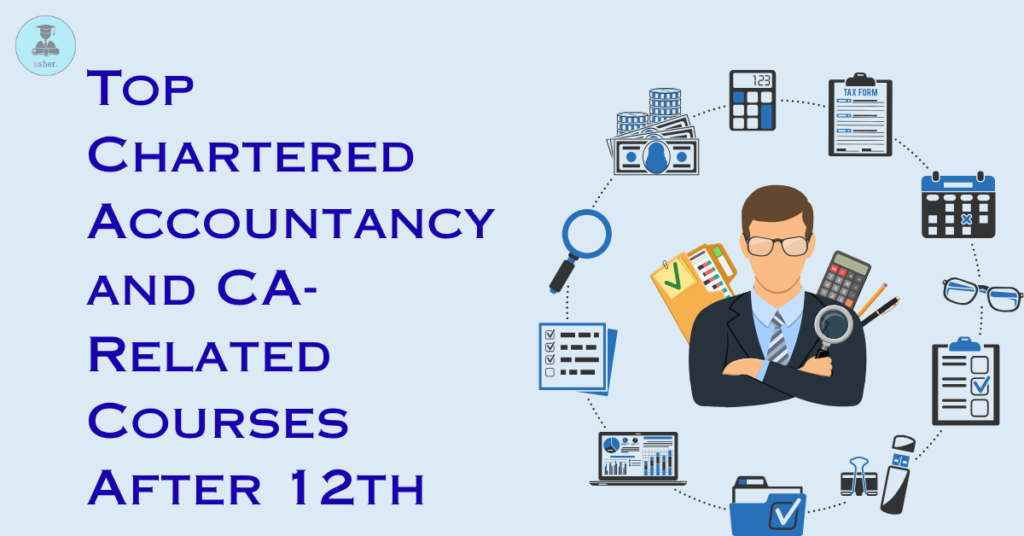 Top Chartered Accountancy and CA-Related Courses After 12th