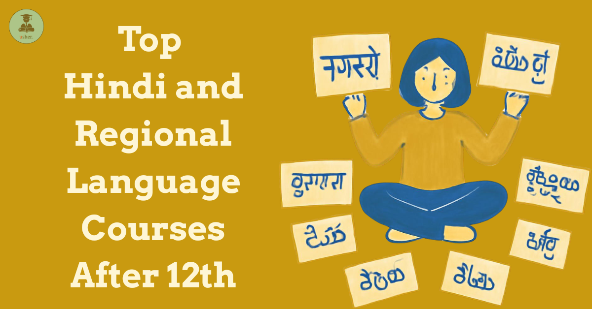 Top Hindi and Regional Language Courses After 12th