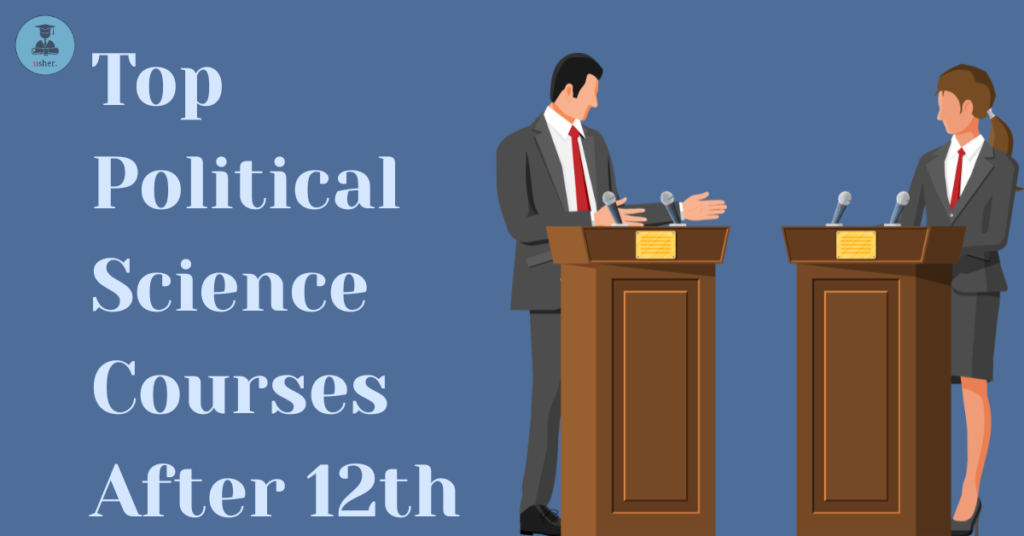 Top Political Science Courses After 12th